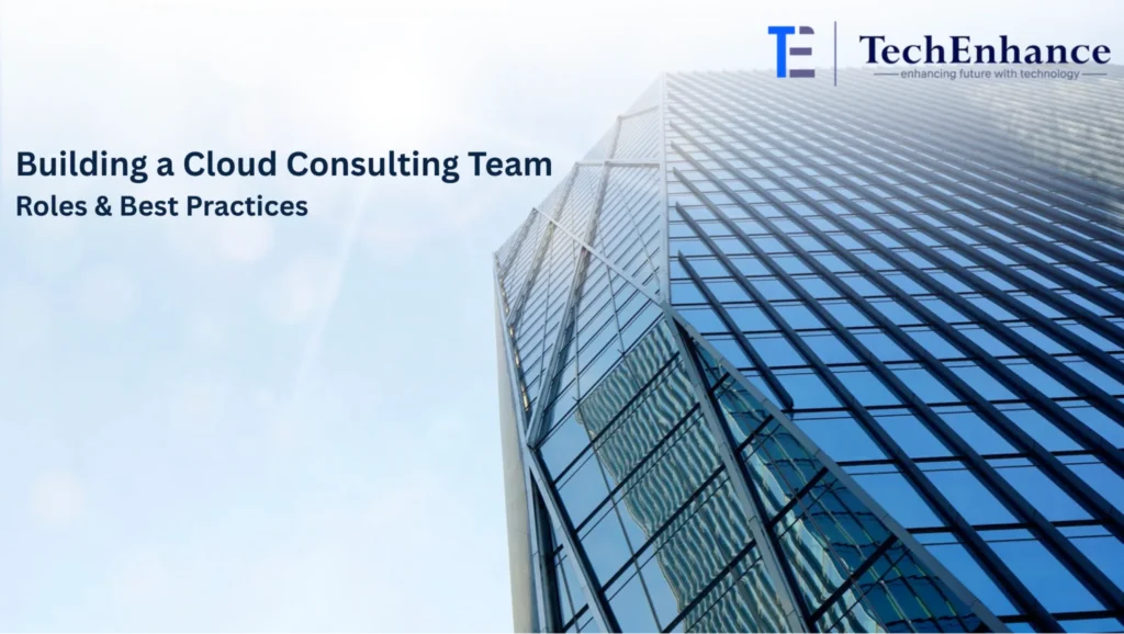 Building a Cloud Consulting Team