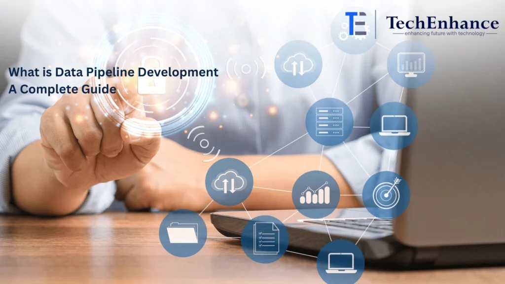 What is Data Pipeline Development