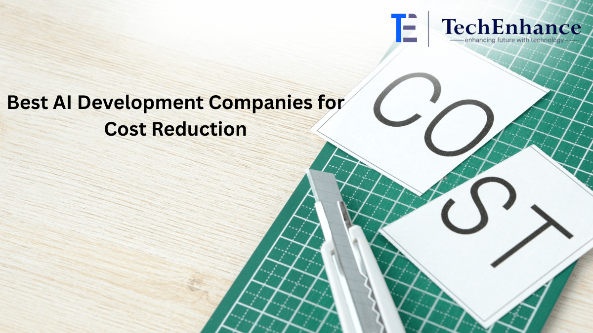 Best AI Development Companies for Cost Reduction 2026