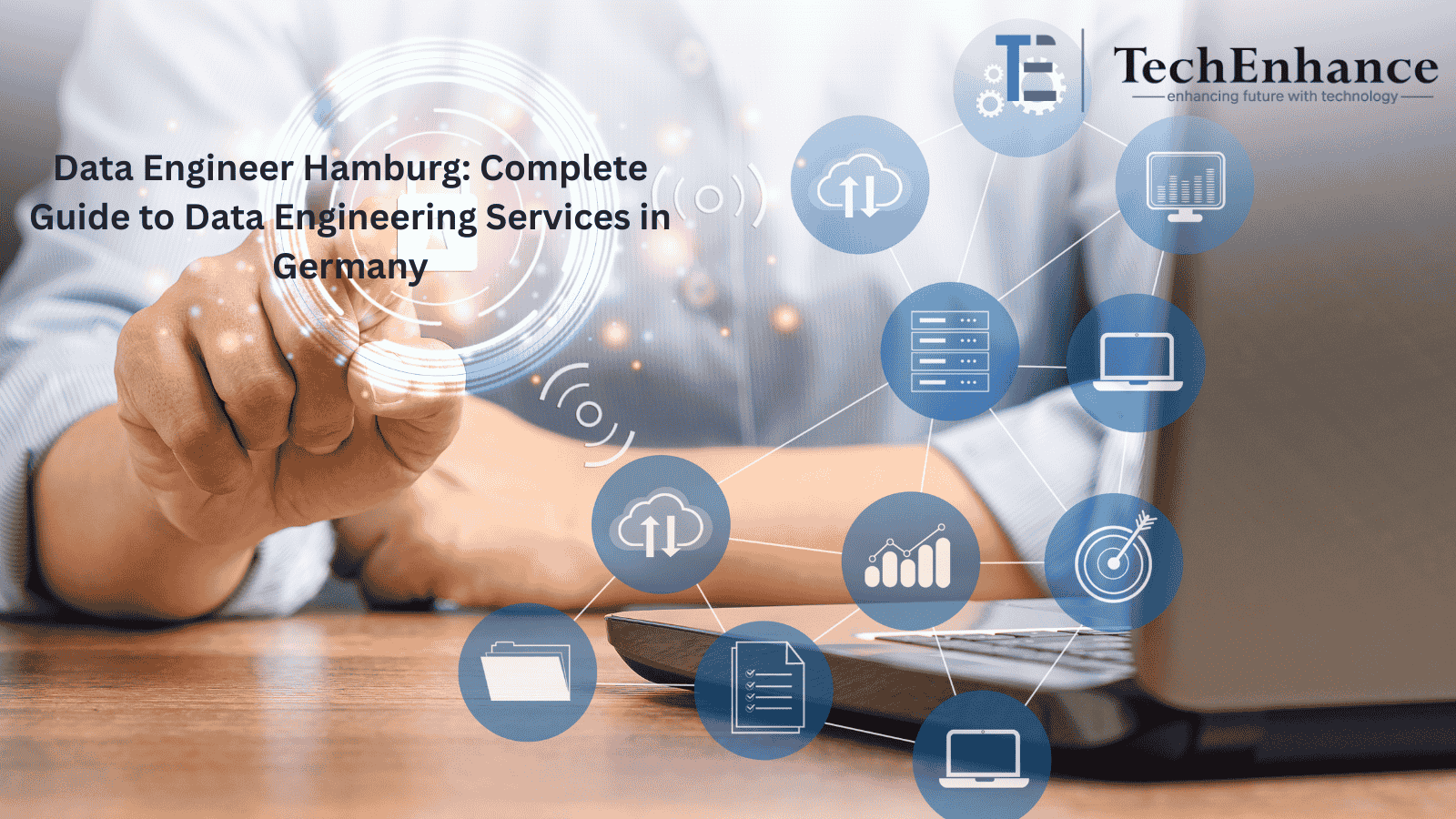 Data Engineer Hamburg: Complete Guide to Data Engineering Services in Germany