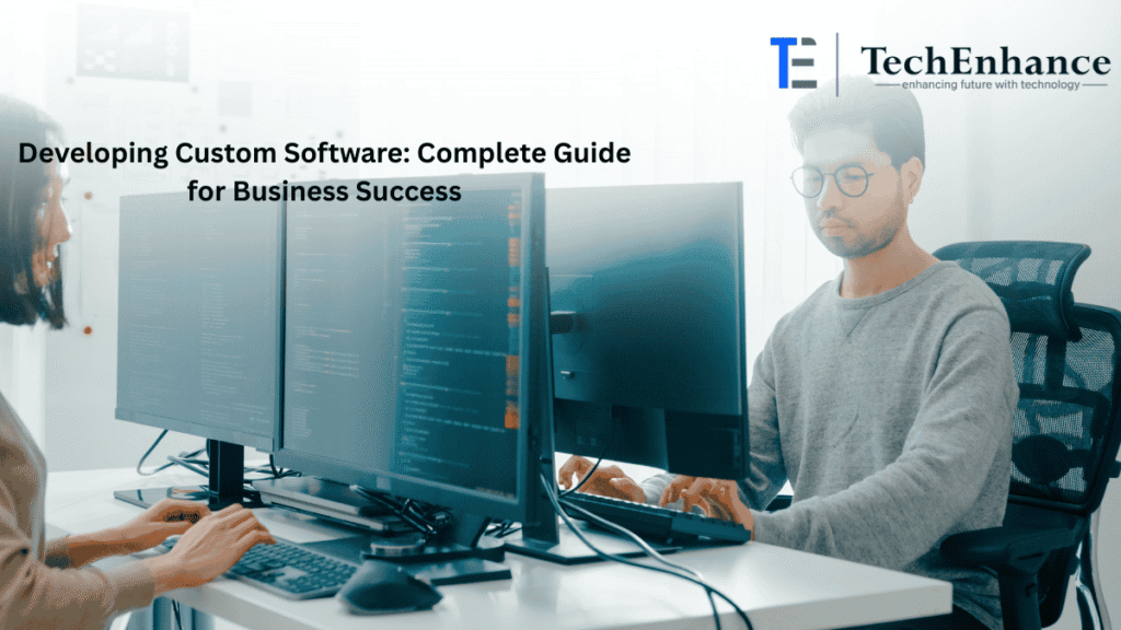 Developing Custom Software