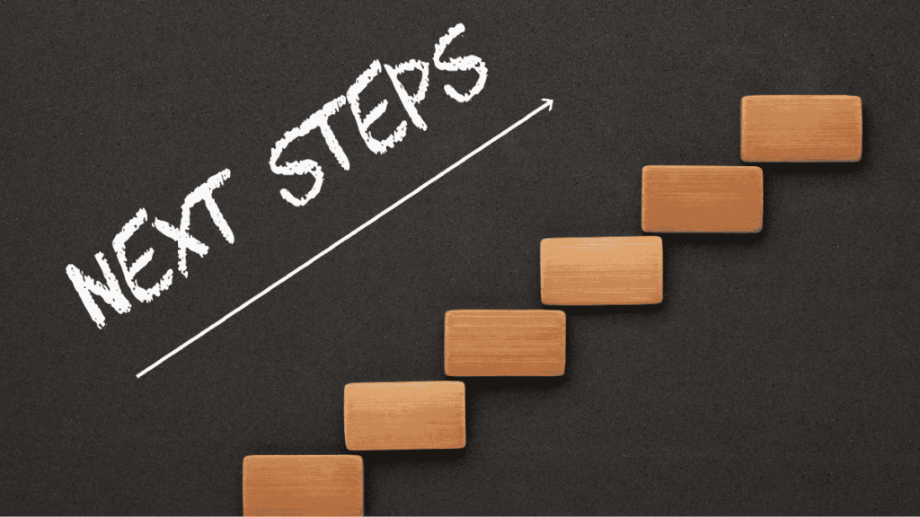 Taking the Next Step