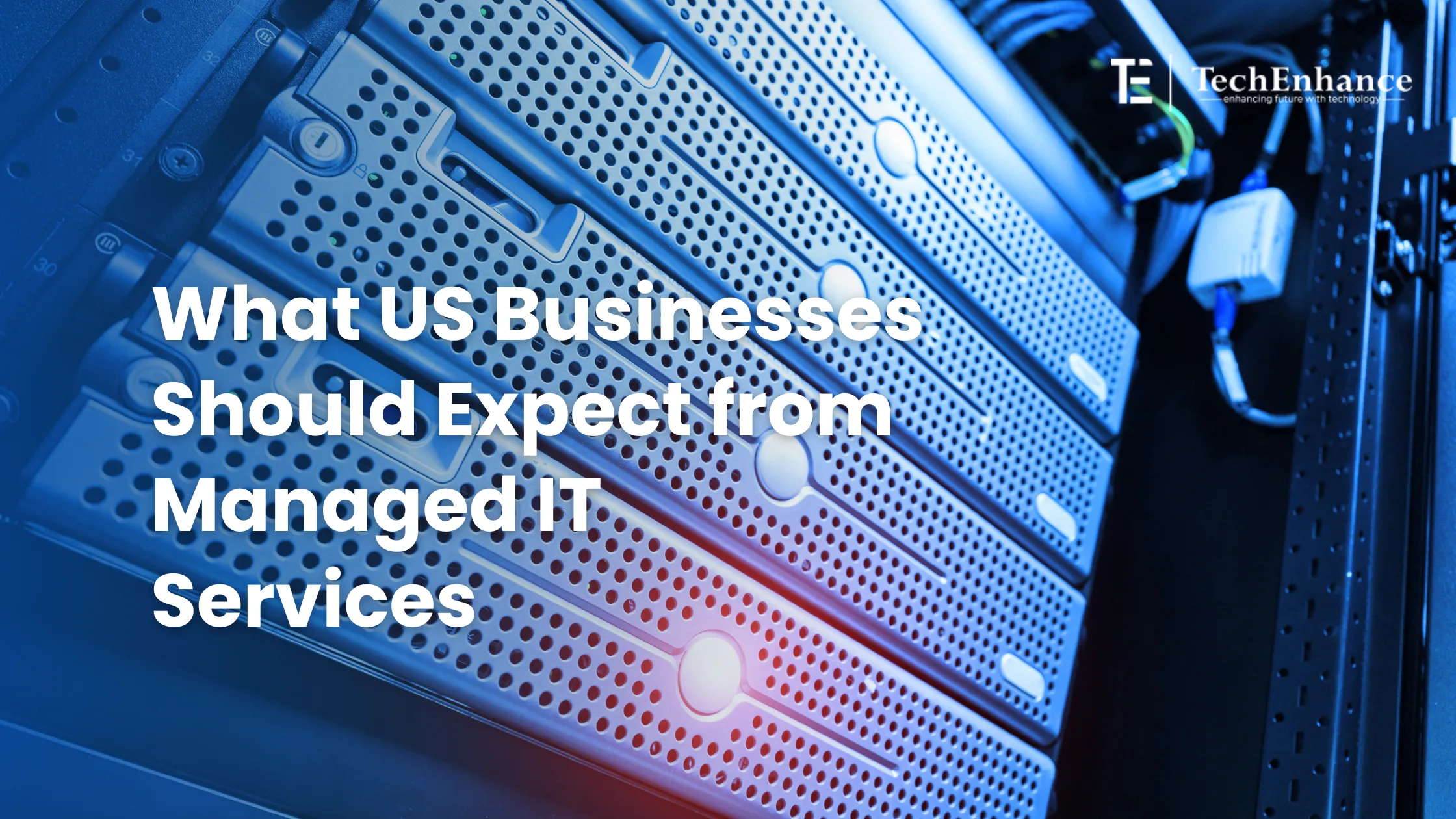 What US Businesses Should Expect from Managed IT Services